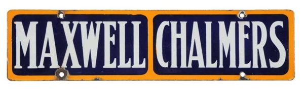 MAXWELL CHALMERS PORCELAIN SIGN.                  