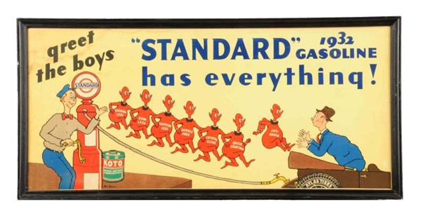 1932 "STANDARD" GASOLINE HAS EVERYTHING POSTER.   