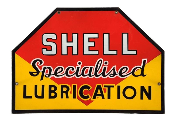 SHELL SPECIALIZED LUBRICATION SIGN.               