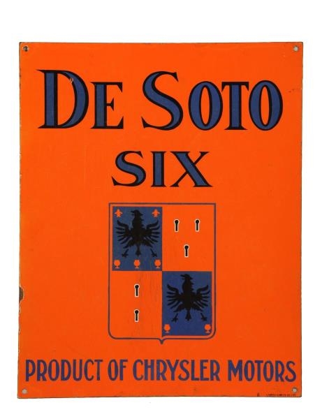 DE SOTO SIX PRODUCT OF CHRYSLER MOTORS SIGN.      