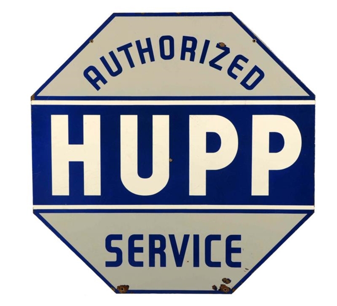 AUTHORIZED HUPP SERVICE DIECUT SIGN.              
