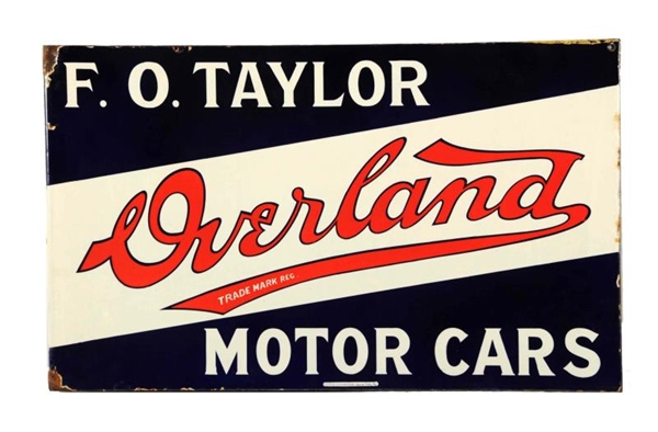 F.O. TAYLOR OVERLAND MOTOR CARS SIGN.             