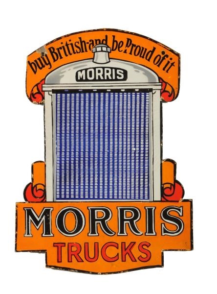 MORRIS TRUCKS "BUY BRITISH & BE PROUD OF IT" SIGN.