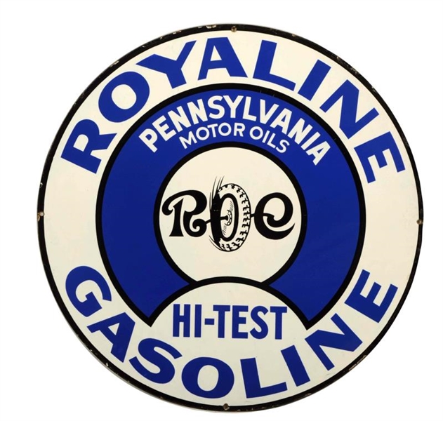 ROYALINE HI-TEST GASOLINE WITH LOGO SIGN.         