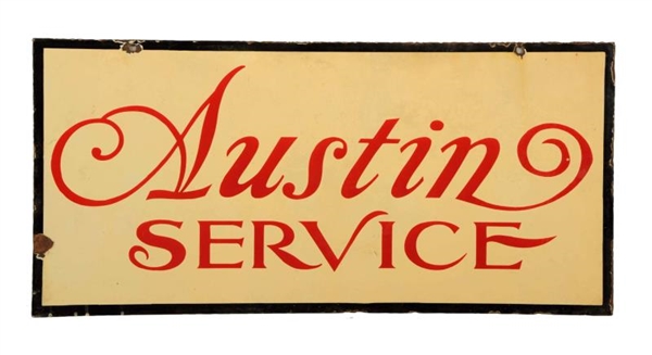 AUSTIN SERVICE SIGN.                              