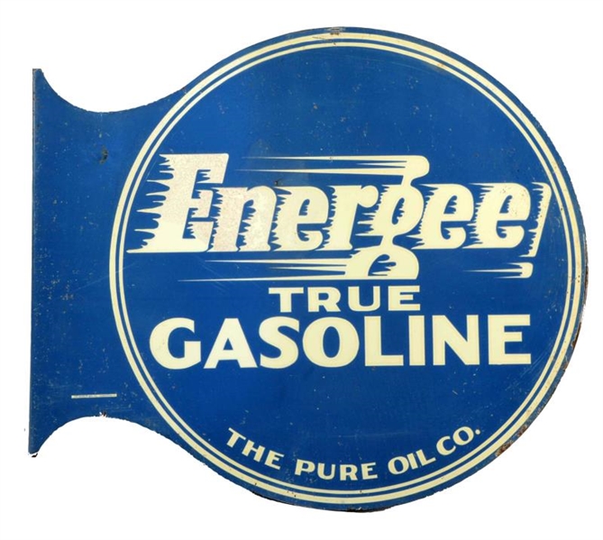 ENERGEE TRUE GASOLINE PURE OIL CO. FLANGE SIGN.   