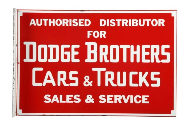 AUTHORIZED DISTRIBUTOR FOR DODGE BROTHERS SIGN.   