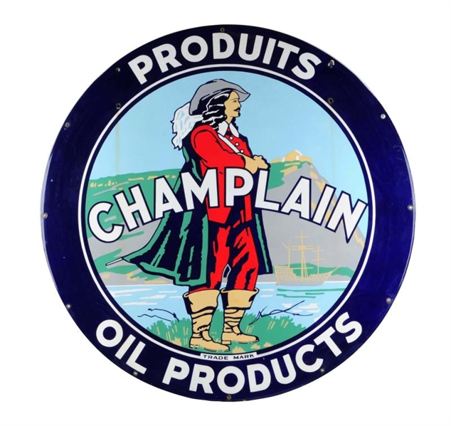 VERY RARE CHAMPLAIN OIL PRODUCTS PORCELAIN SIGN.  