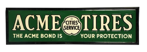 CITIES SERVICE TIRES W/ LOGO EMBOSSED TIN SIGN.   
