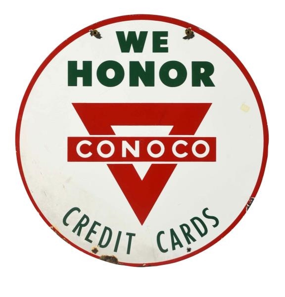 WE HONOR CONOCO CREDIT CARDS PORCELAIN SIGN.      