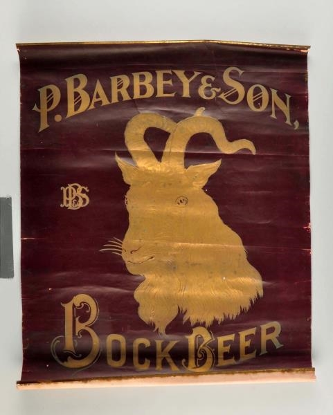ADVERTISING POSTER P. BARBEY & SON BOCK BEER.     