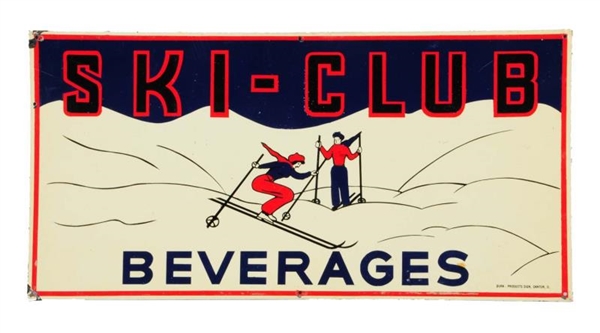 1940S - 50S SKI CLUB BEVERAGES TIN SIGN.        