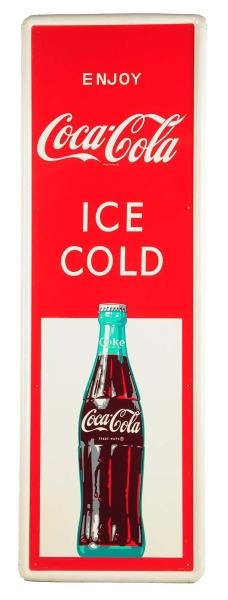 1960S COCA - COLA TIN SIGN WITH BOTTLE.          