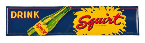 1941 SQUIRT EMBOSSED TIN SIGN.                    