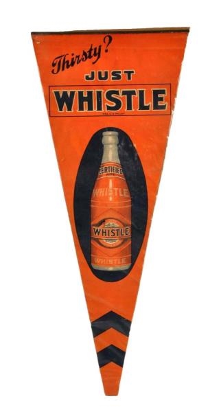 1920S WHISTLE PAPER BANNER SIGN.                 
