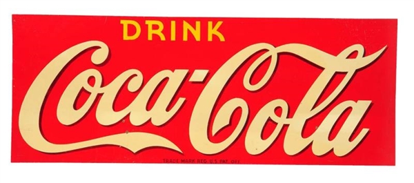 1940S COCA - COLA MASONITE SIGN.                 