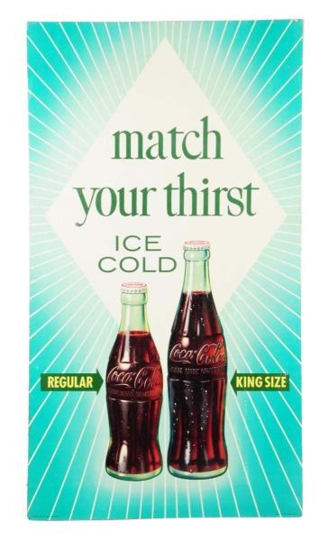 1956 COCA - COLA MATCH YOUR THIRST POSTER.        