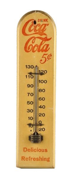 VERY EARLY COCA - COLA WOODEN THERMOMETER.        