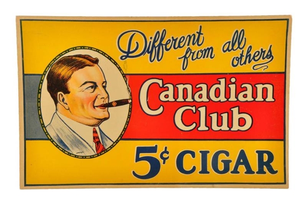 1920S - 30 CANADIAN CLUB CIGAR SIGN.             
