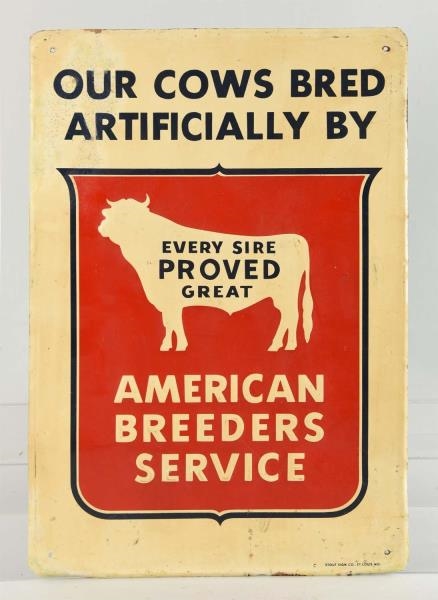 AMERICAN BREEDERS SERVICE EMBOSSED TIN SIGN.      