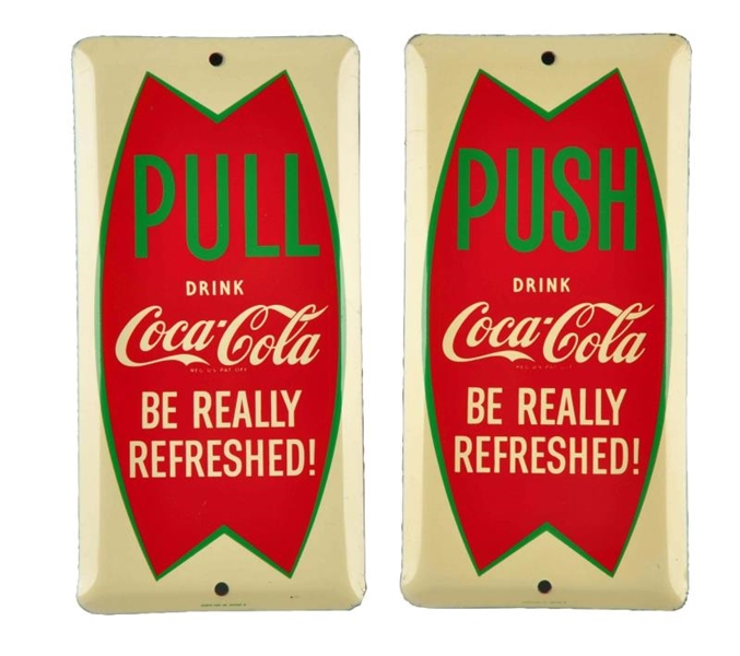 1960S COCA - COLA PUSH AND PULL PLATES.          