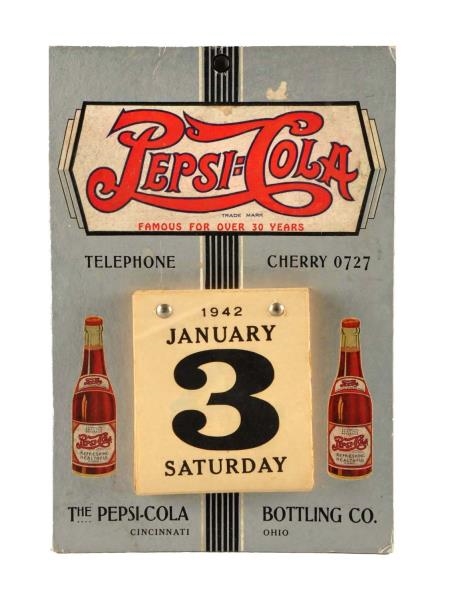 1930S PEPSI - COLA CALENDAR SIGN.                