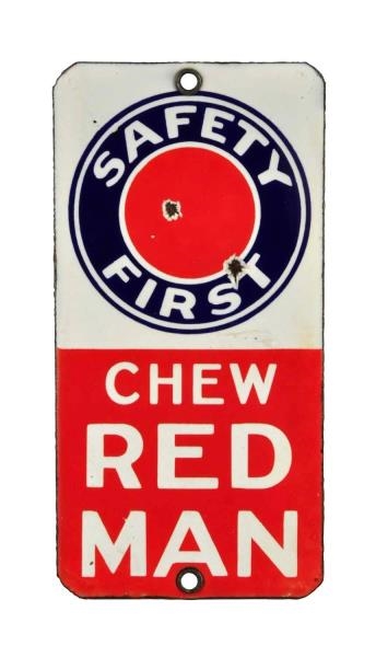 EARLY AND SCARCE RED MAN TOBACCO DOOR PUSH.       