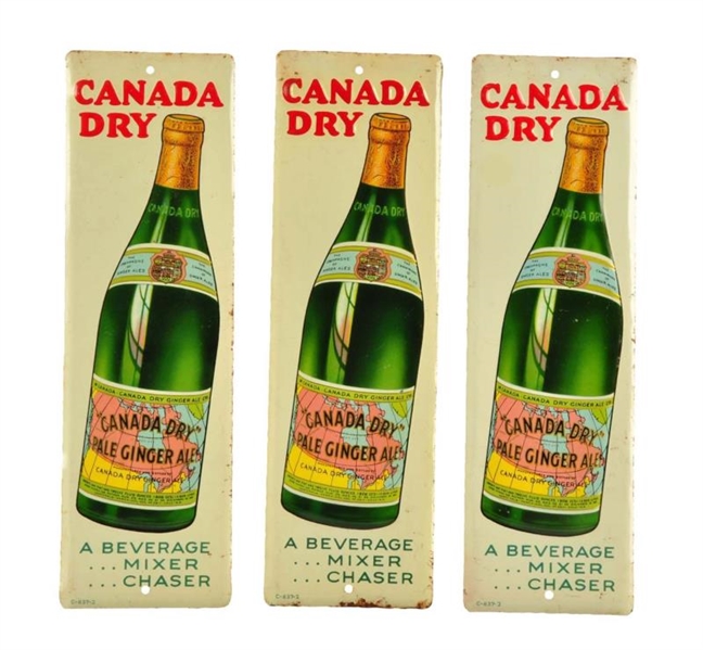 LOT OF 3: 1940S CANADA DRY TIN DOOR PUSHES.      