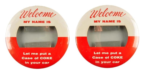 LOT OF 2: 1950S COCA - COLA LARGE PINBACK BUTTONS