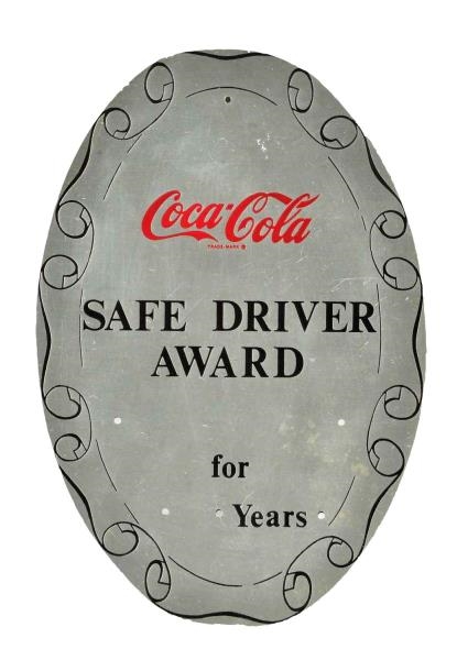 1960S COCA - COLA SAFE DRIVER AWARD.             