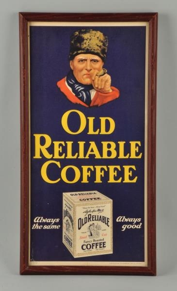 OLD RELIABLE COFFEE CARDBOARD ADVERTISING SIGN.   