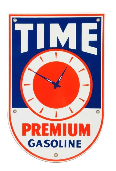 TIME PREMIUM GASOLINE W/ LOGO DIECUT SIGN.        