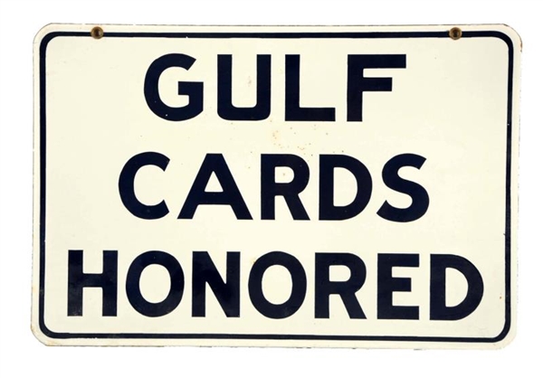 GULF CARDS HONORED PORCELAIN SIGN.                