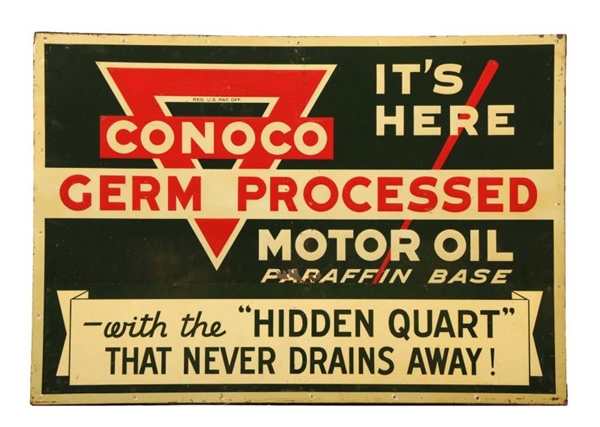CONOCO GERM PROCESSED OIL TIN SIGN.               