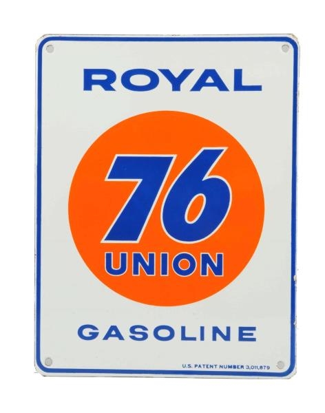UNION 76 ROYAL GASOLINE PORCELAIN SIGN.           