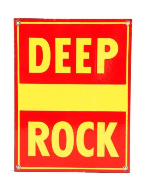 DEEP ROCK (RED) PORCELAIN SIGN.                   