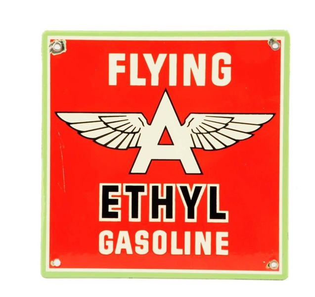 FLYING A ETHYL GASOLINE W/ LOGO PORCELAIN SIGN.   