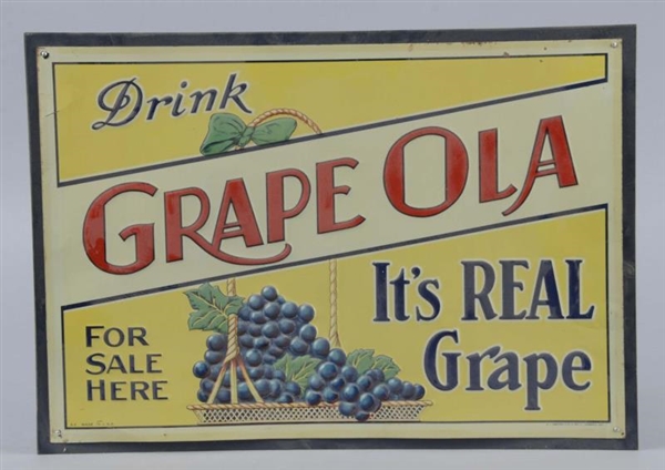 GRAPE OLA "ITS REAL GRAPE" EMBOSSED TIN SIGN     