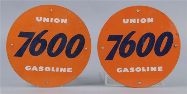 LOT OF 2: UNION 7600 GASOLINE PORCELAIN SIGNS     