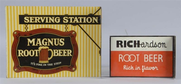 LOT OF 2: MAGNUS AND RICHARDSON ROOT BEER SIGNS   