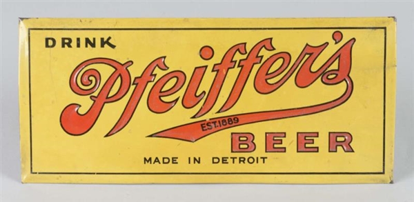 PFEIFFERS BEER TIN ADVERTISING SIGN              