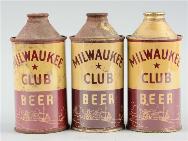 LOT OF 3: MILWAUKEE CLUB BEER CONE TOP CANS.      