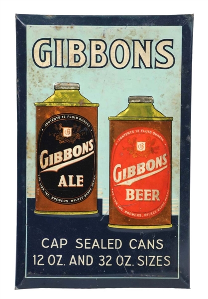 GIBBONS ALE & BEER TIN OVER CARDBOARD SIGN.       