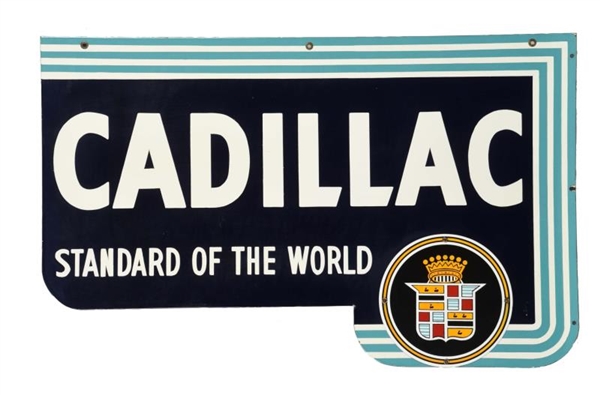 CADILLAC "STANDARD OF THE WORLD" PORCELAIN SIGN.  
