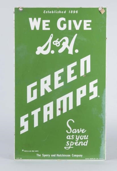 WE GIVE S&H GREEN STAMPS SIGN                     