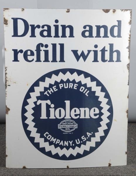 DRAIN & REFILL WITH TIOLENE SIGN                  
