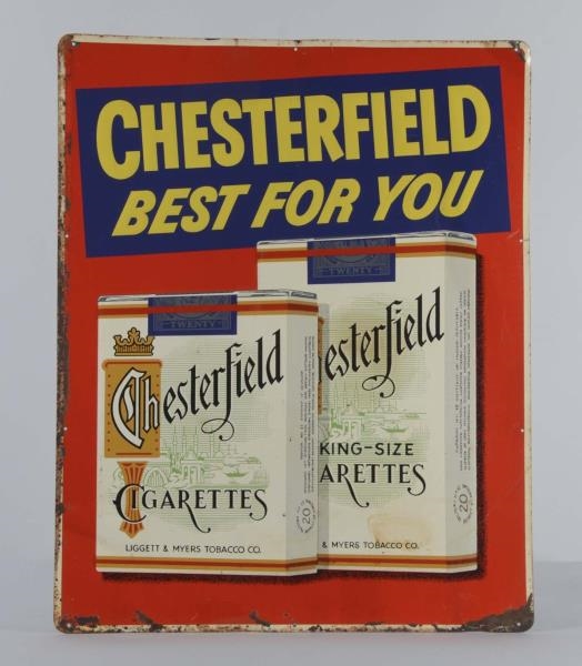 CHESTERFIELD CIGARETTE SINGLE SIDED TIN SIGN      