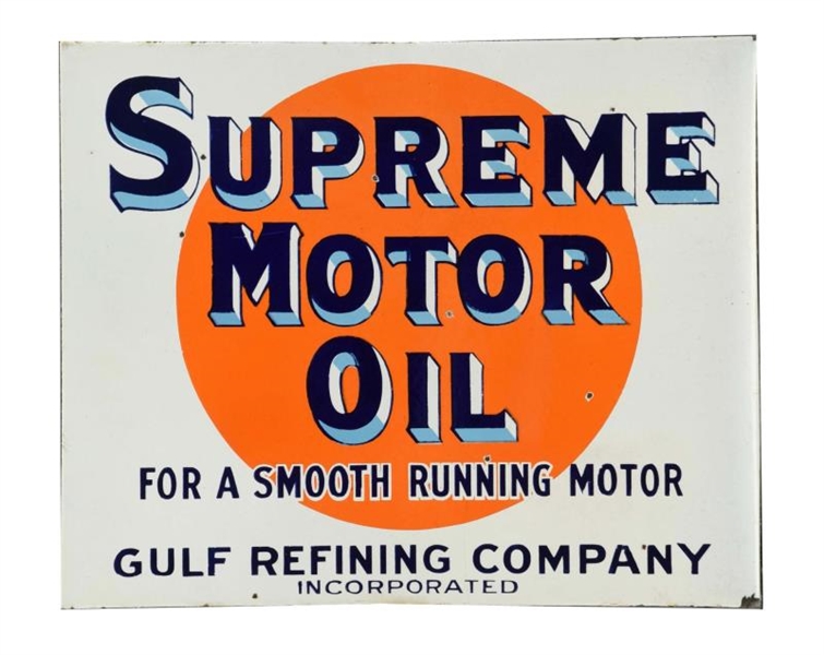 SUPREME MOTOR OIL GULF REFINING FLANGE SIGN.      