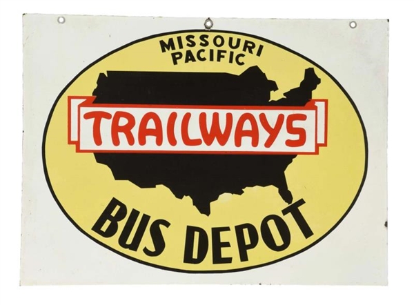 TRAILWAYS MISSOURI PACIFIC BUS DEPOT SIGN.        