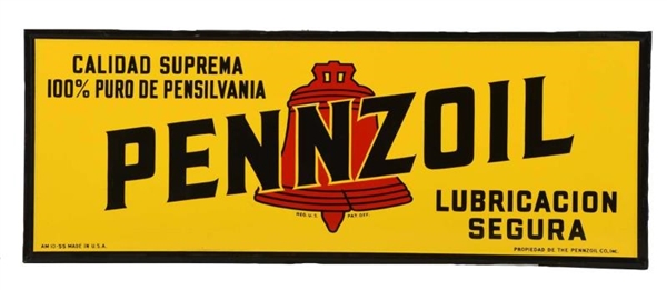 PENNZOIL W/ RED BELL (SPANISH) TIN SIGN.          